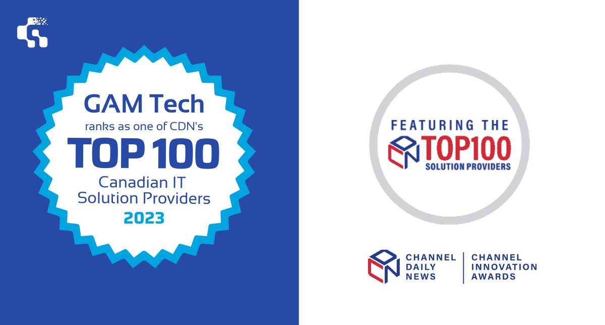 gam-tech-ranked-among-top-100-canadian-solution-providers-for-2023